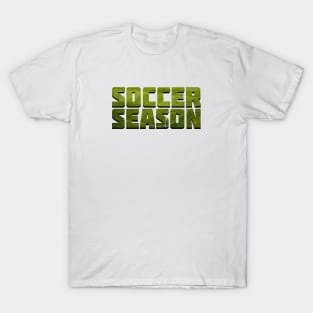 Soccer Season T-Shirt